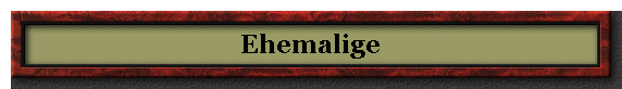 Ehemalige